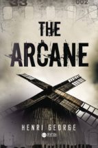 📗 Libro en inglés
THE ARCANE, de HENRI GEORGE | portada del libro