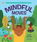 MINDFUL MOVES, de NICOLE CARDOZA | portada del libro