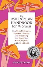 THE PSILOCYBIN HANDBOOK FOR WOMEN, de JENNIFER CHESAK | portada del libro