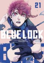 Blue Lock 21, de Muneyuki Kaneshiro | portada del libro