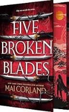 Five Broken Blades (Deluxe Limited Edition), de Mai Corland | portada del libro