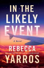 In the Likely Event, de Rebecca Yarros | portada del libro