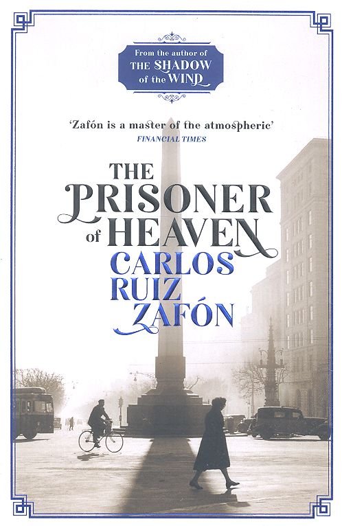 THE PRISONER OF HEAVEN, de RUIZ ZAFON CARL | portada del libro