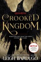 CROOKED KINGDOM, de Leigh Bardugo | portada del libro