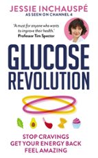 GLUCOSE REVOLUTION, de Jessie Inchauspé | portada del libro
