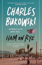 Ham On Rye, de Charles Bukowski | portada del libro