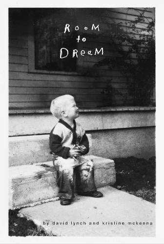 ROOM TO DREAM, de LYNCH | portada del libro