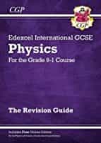 NEW EDEXCEL INTERNATIONAL GCSE PHYSICS REVISION GUIDE: INCLU, de Varios autores | portada del libro