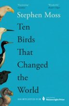 Ten Birds That Changed the World, de Michael Morpurgo | portada del libro