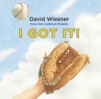 I Got It!, de David Wiesner | portada del libro