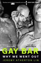 GAY BAR, de JEREMY ATHERTON LIN | portada del libro