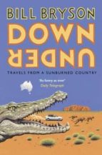 DOWN UNDER, de Bill Bryson | portada del libro