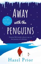AWAY WITH THE PENGUINS, de HAZEL PRIOR | portada del libro