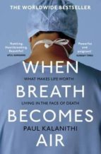 WHEN BREATH BECOMES AIR, de Paul Kalanithi | portada del libro
