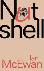 NUTSHELL, de Ian McEwan | portada del libro
