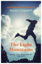 THE EIGHT MOUNTAINS, de Paolo Cognetti | portada del libro