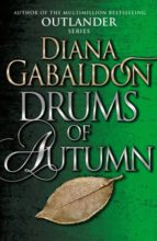 DRUMS OF AUTUM. OUTLANDER 4, de Diana Gabaldon | portada del libro