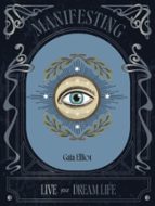 Manifesting, de GAIA ELLIOT | portada del libro