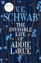 THE INVISIBLE LIFE OF ADDIE LARUE, de V.E. Schwab | portada del libro