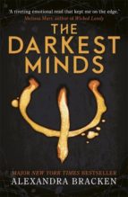 A DARKEST MINDS NOVEL: THE DARKEST MINDS, de Alexandra Bracken | portada del libro