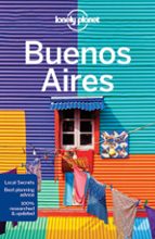 LONELY PLANET BUENOS AIRES, de Varios autores | portada del libro