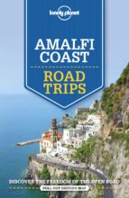 AMALFI COAST ROAD TRIPS 2 LONELY PLANET, de Varios autores | portada del libro