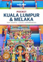 LONELY PLANET POCKET KUALA LUMPUR & MELAKA, de Varios autores | portada del libro