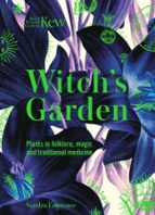 KEW - THE WITCH'S GARDEN, de SANDRA LAWRENCE | portada del libro