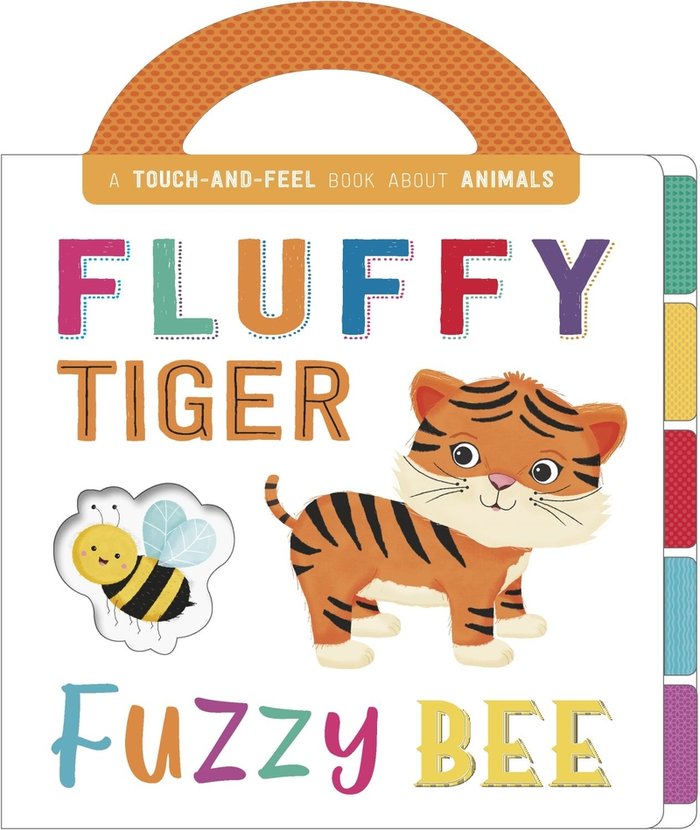 Fluffy Tiger, Fuzzy Bee | portada del libro