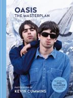 Oasis The Masterplan, de KEVIN CUMMINS | portada del libro