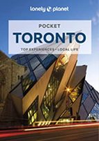 LONELY PLANET POCKET TORONTO, de Lonely Planet | portada del libro