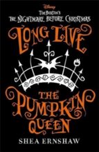 LONG LIVE THE PUMPKIN QUEEN, de Shea Ernshaw | portada del libro