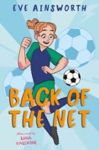Back of the Net, de EVE AINSWORTH | portada del libro