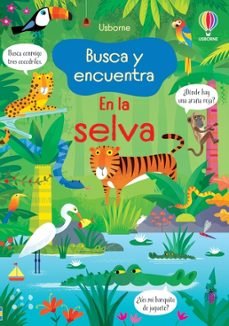 EN LA SELVA BUSCA Y ENCUENTRA, de ROBSON KIRSTEEN | portada del libro