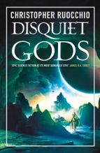 Disquiet Gods, de Christopher Ruocchio | portada del libro