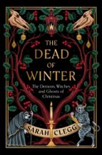 The Dead of Winter, de SARAH CLEGG | portada del libro