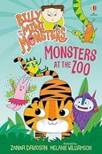BILLY AND THE MINI MONSTERS: MONSTERS AT THE ZOO, de Zanna Davidson | portada del libro
