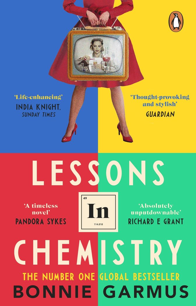 LESSONS IN CHEMISTRY, de GARMUS, BONNIE | portada del libro