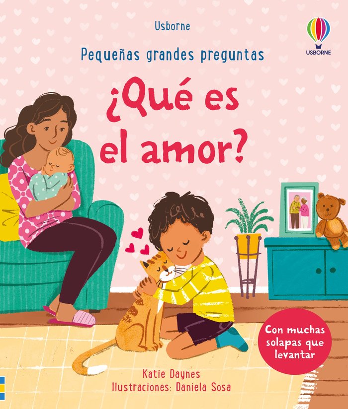¿QUE ES EL AMOR? PEQUEÑAS GRANDES PREGUN, de DAYNES, KATIE | portada del libro