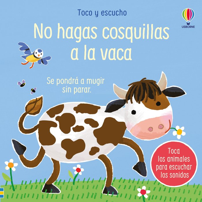 NO HAGAS COSQUILLAS A LA VACA, de TAPLIN, SAM | portada del libro