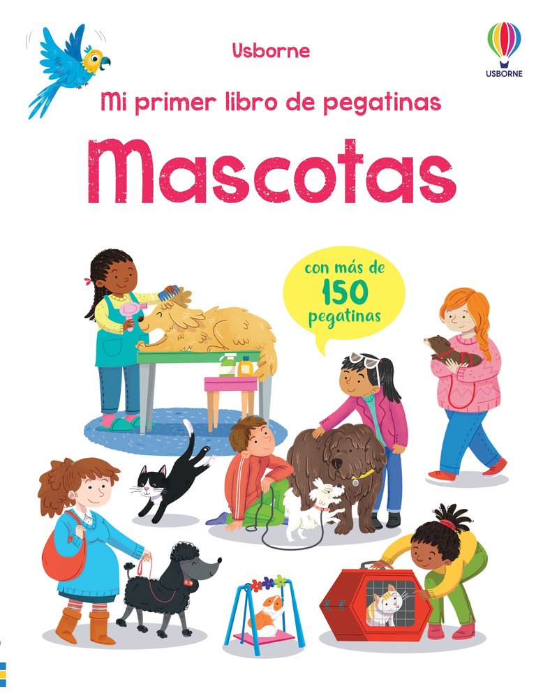 MASCOTAS.MI PRIMER LIBRO DE PEGATINAS, de PICKERSGILL, KRISTIE | portada del libro