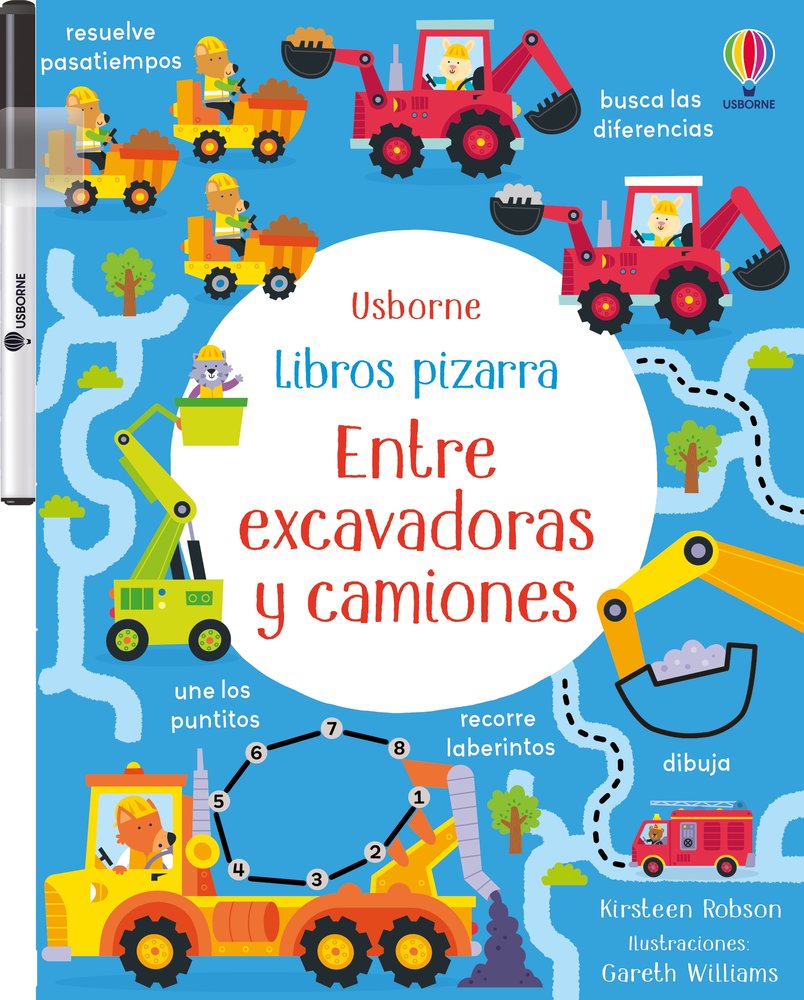 ENTRE EXCAVADORAS Y CAMIONES, de ROBSON, KIRSTEEN | portada del libro
