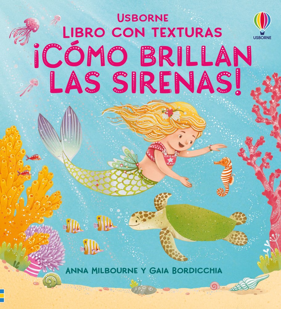 ¡COMO BRILLAN LAS SIRENAS!, de MILBOURNE, ANNA | portada del libro
