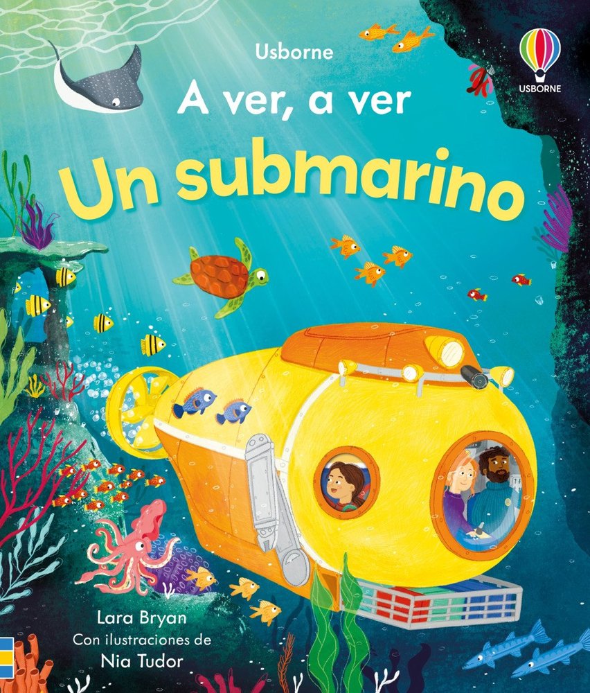 UN SUBMARINO A VER, A VER, de LARA BRYAN | portada del libro
