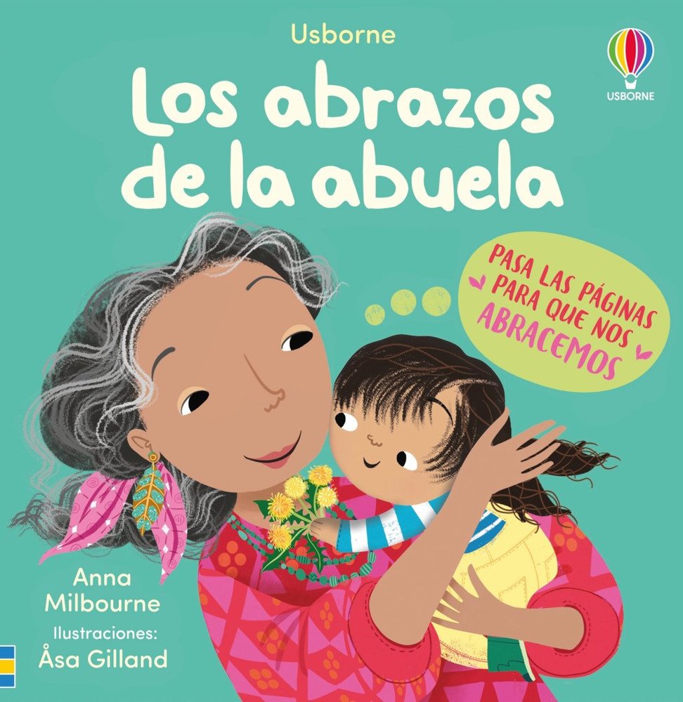 LOS ABRAZOS DE LA ABUELA, de MILBOURNE, ANNA | portada del libro