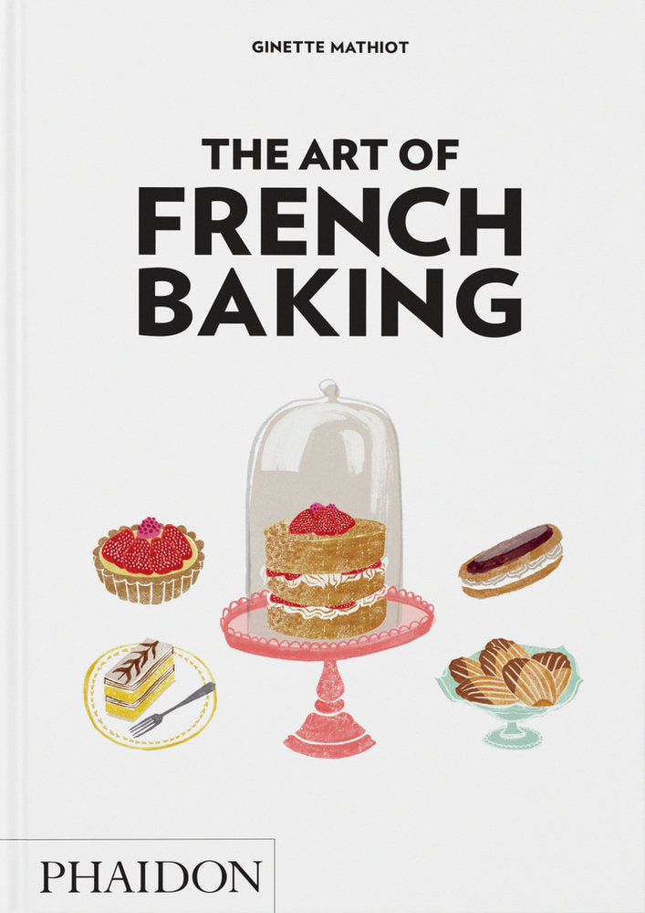 The art of french baking, de DUSOULIER,CLOTILDE | portada del libro