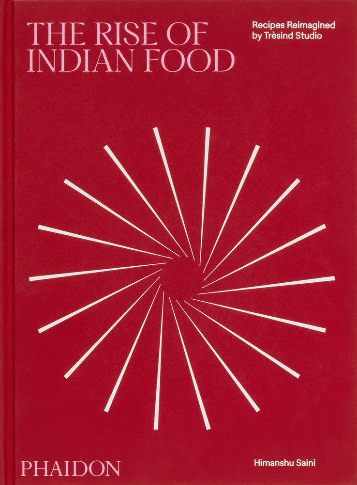 THE RISE OF INDIAN FOOD, de BOTTURA | portada del libro