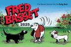 Fred Basset Yearbook 2025, de ALEX GRAHAM | portada del libro