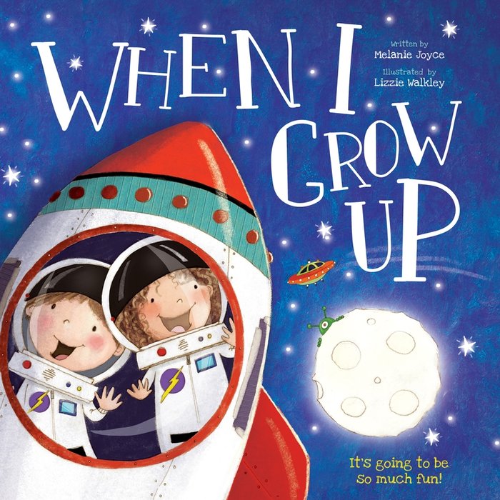 When I Grow Up, de JOYCE,MELANIE | portada del libro