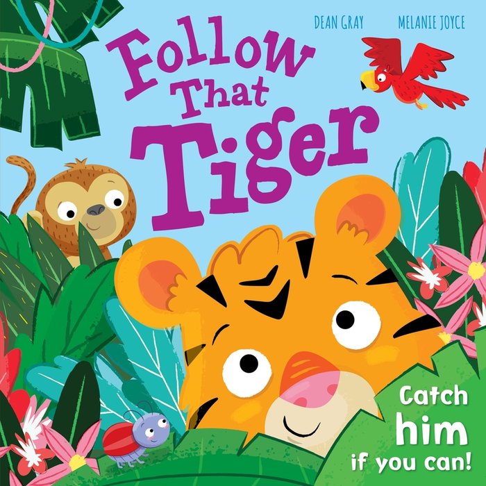 Follow that Tiger, de JOYCE,MELANIE | portada del libro